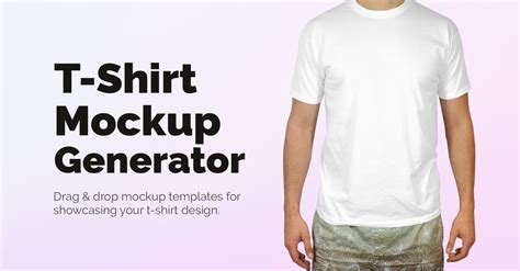 T Shirt Mockup&nbsp;Generator